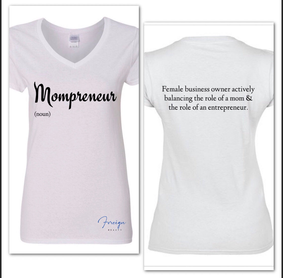 MOMPRENEUR T Shirt - Foreign Beauty Inc