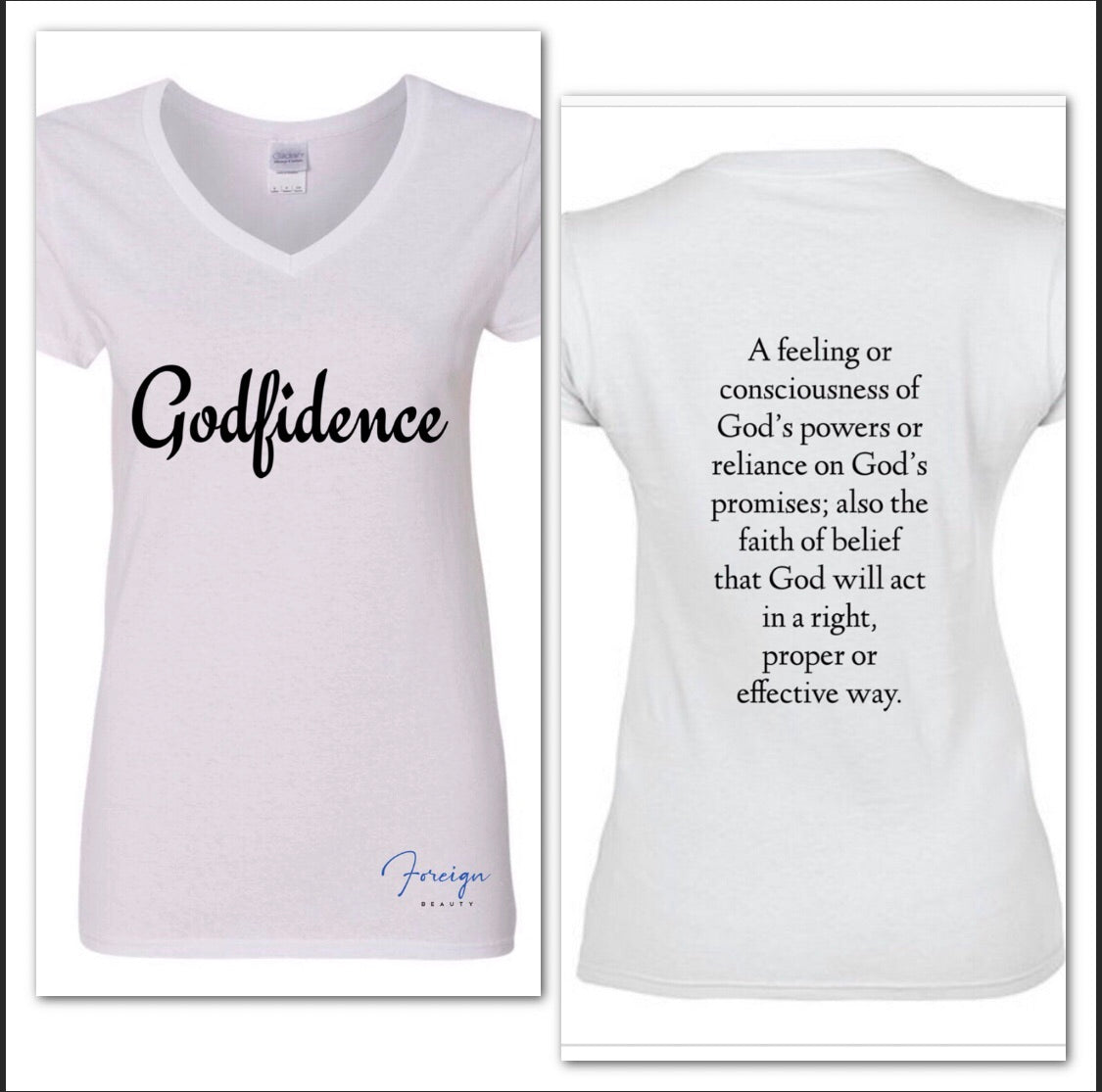 GODFIDENCE T Shirt - Foreign Beauty Inc